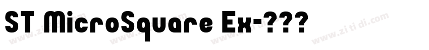 ST MicroSquare Ex字体转换